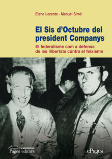 El sis d'octubre del president Companys.  Manuel Sim