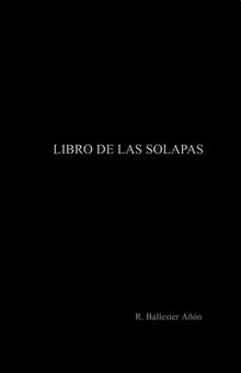 Libro de las solapas.  R. Ballester An