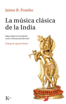 La msica clsica de la India.  Jaime Rodrguez Pombo