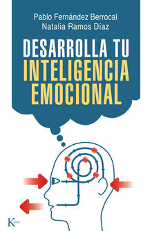 Desarrolla tu inteligencia emocional.  Natalia RAMOS DAZ