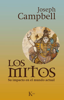 Los mitos. Su impacto en el mundo actual.  Miguel Portillo