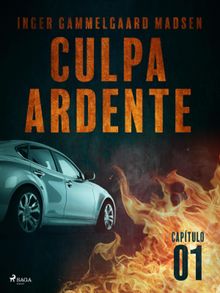 Culpa ardente - Captulo 1.  Saga Egmont