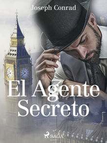 El Agente Secreto.  Joseph Conrad