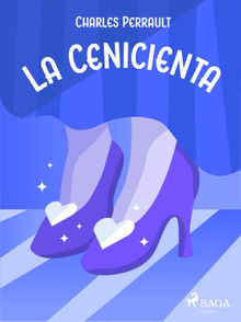 La Cenicienta.  Charles Perrault