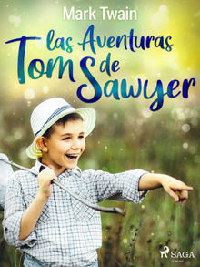 Las aventuras de Tom Sawyer.  Mark Twain