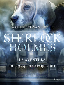 La aventura del  desaparecido.  Arthur Conan Doyle