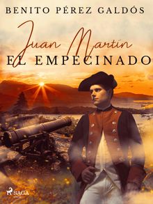 Juan Martn el empecinado.  Benito Prez Galds