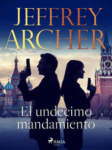 El undcimo mandamiento.  Jeffrey Archer