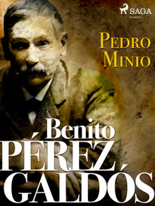Pedro Minio.  Benito Prez Galds