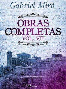 Obras Completas vol. VII.  Gabriel Mir