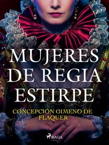 Mujeres de regia estirpe.  Concepcin Gimeno de Flaquer