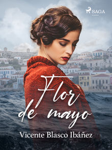 Flor de mayo.  Vicente Blasco Ibez