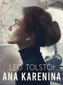 Ana Karenina.  Leo Tolstoi