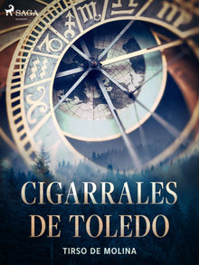 Cigarrales de Toledo.  TIRSO DE MOLINA