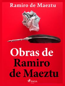 Obras de Ramiro de Maeztu.  Ramiro de Maeztu