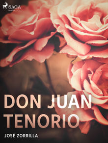 Don Juan Tenorio.  Jos Zorrilla
