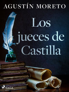 Los jueces de Castilla.  Agustn Moreto