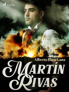 Martn Rivas.  Alberto Blest Gana