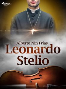 Leonardo Stelio.  Alberto Nin Fras