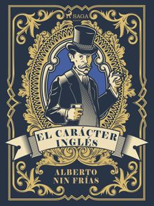 El carcter ingls.  Alberto Nin Fras