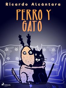 Perro y gato.  Ricardo Alcntara