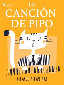 La cancin de Pipo.  Ricardo Alcntara