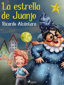 La estrella de Juanjo.  Ricardo Alcntara