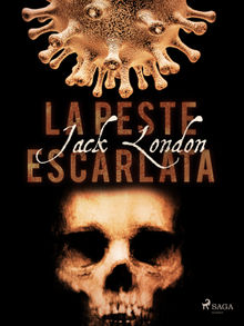 La peste escarlata.  Jack London