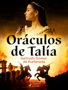 Orculos de Tala.  Gertrudis Gmez de Avellaneda