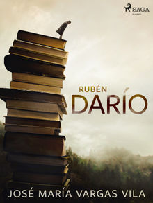 Rubn Daro.  Jos Mara Vargas Vilas