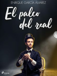 El palco del real.  Enrique Garca lvarez