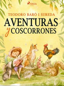 Aventuras y coscorrones.  Teodoro Bar i Sureda