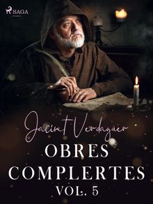 Obres complertes. Vol. 5.  Jacint Verdaguer i Santal