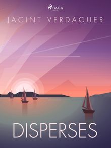 Disperses.  Jacint Verdaguer i Santal