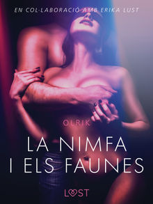 La nimfa i els faunes.  Montserrat Soler Llopis