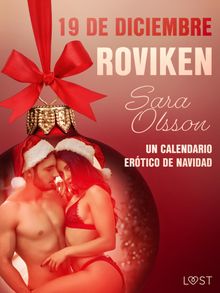 19 de diciembre: Roviken - un calendario ertico de Navidad.  Carolina Gandia Segura