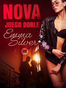 Nova 9:  Juego doble  una novela corta ertica.  Carolina Gandia Segura