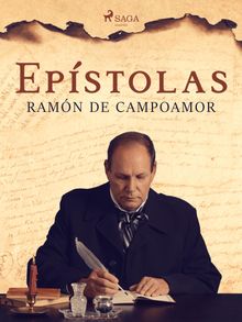 Epstolas.  Ramn De Campoamor