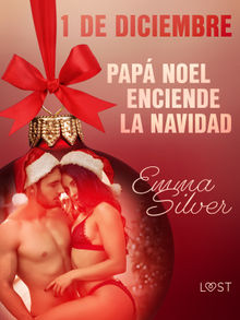 1 de diciembre: Pap Noel enciende la Navidad.  Carolina Gandia Segura