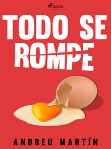 Todo se rompe.  Andreu Martn