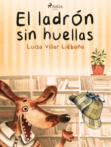 El misterio del ladrn sin huellas.  Luisa Villar Libana