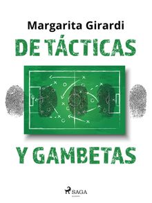 De tcticas y gambetas.  Margarita Girardi