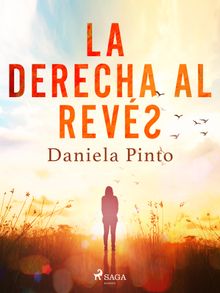 La derecha al revs.  Daniela Pintos