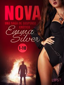 Nova - Una saga de suspense ertico.  Carolina Gandia Segura