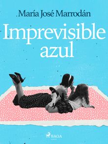 Imprevisible azul.  Mara J. Marrodn