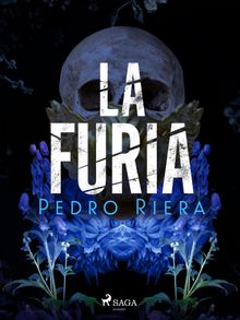 La furia.  Pedro Riera