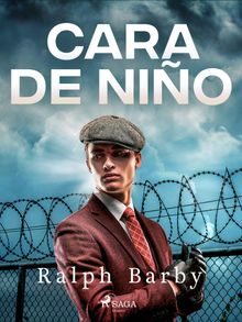 Cara de nio - Dramatizado.  Ralph Barby