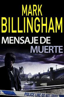 Mensaje de muerte.  Mark Billingham