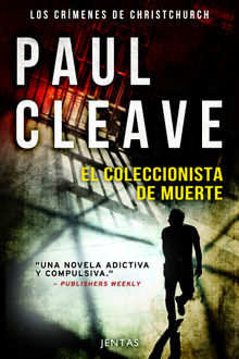 El coleccionista de muerte.  Paul Cleave
