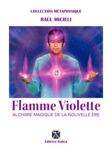 Flamme Violette.  Editrice Italica